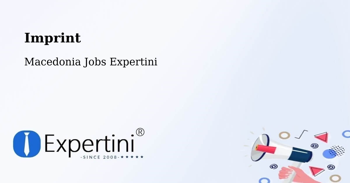 Imprint – Džepčište - Macedonia Jobs Expertini