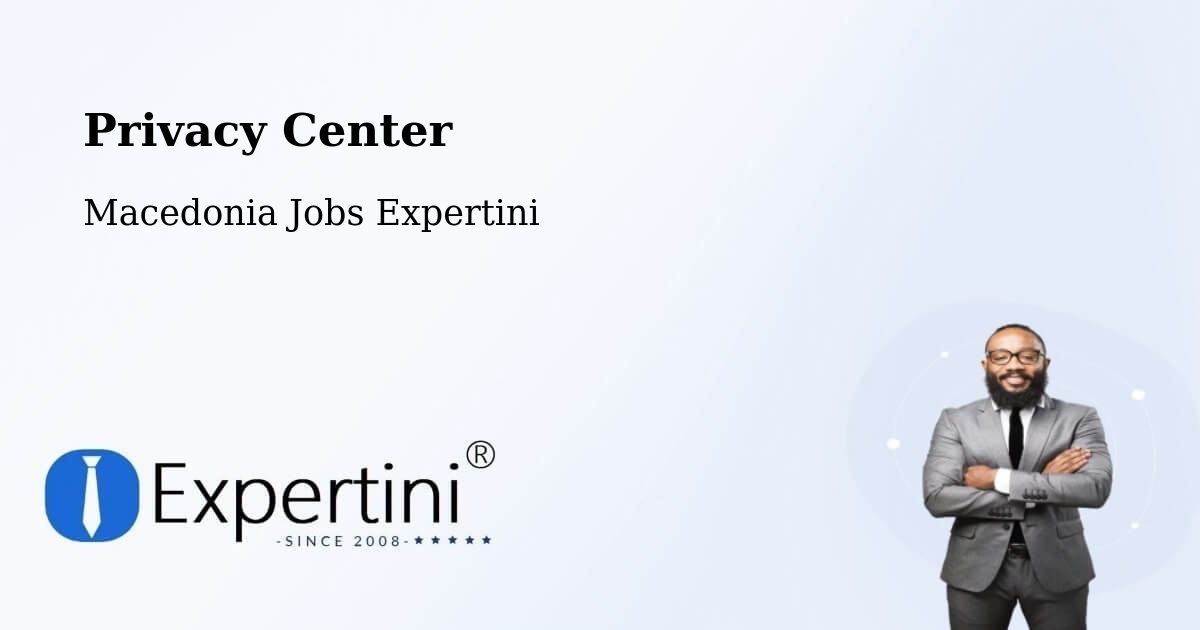 Privacy Policy – Džepčište - Macedonia Jobs Expertini
